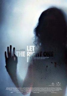 “Let the right one in”